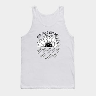 God says you are lovely, precious, special, never alone, forgiven, chosen, lovely, strong, unique Tank Top